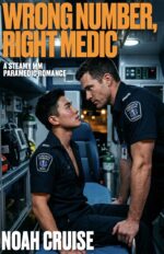 Wrong Number, Right Medic: a Steamy Mm Paramedic Romance