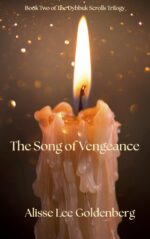 The Song of Vengeance: the Dybbuk Scrolls Book 2 Dybbuk Scrolls