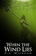 When the Wind Lies