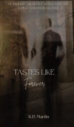 Tastes Like Forever: Arms of Monsters Novellas