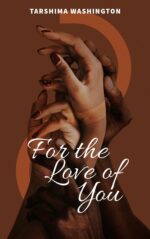 For the Love of You