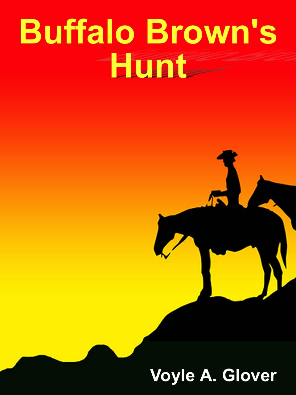 Buffalo Brown's Hunt