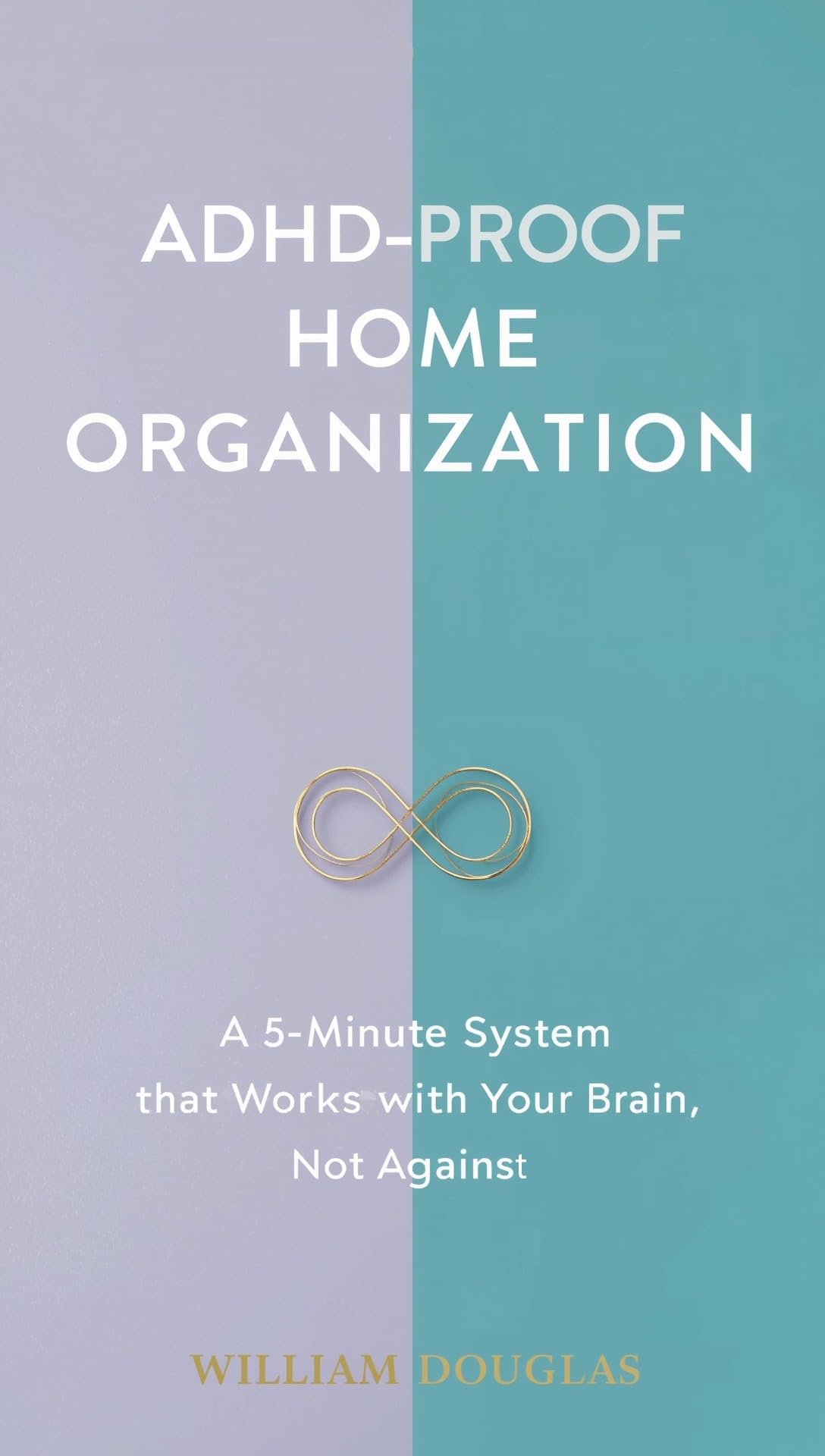 Adhd-proof Home Organization: a 5-minute System That Works With Your Brain, Not Against It