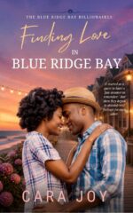 Finding Love in Blue Ridge Bay: a Small Beach Town Christian Romance Blue Ridge Bay Billionaires Book