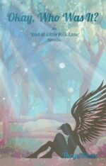 Okay, Who Was It?: an 'end of Little Folk Lane' Novella End of Little Folk Lane Book