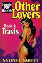 Travis: Female Pov Hotwife Erotica Lovers Book