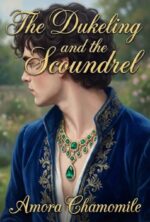 The Dukeling and the Scoundrel: a Short Mm Omegaverse Romance