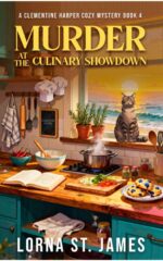 Murder at the Culinary Showdown: a Clementine Harper Cozy Mystery Book 4