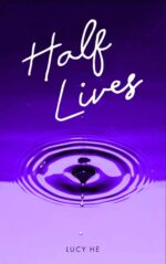 Half Lives