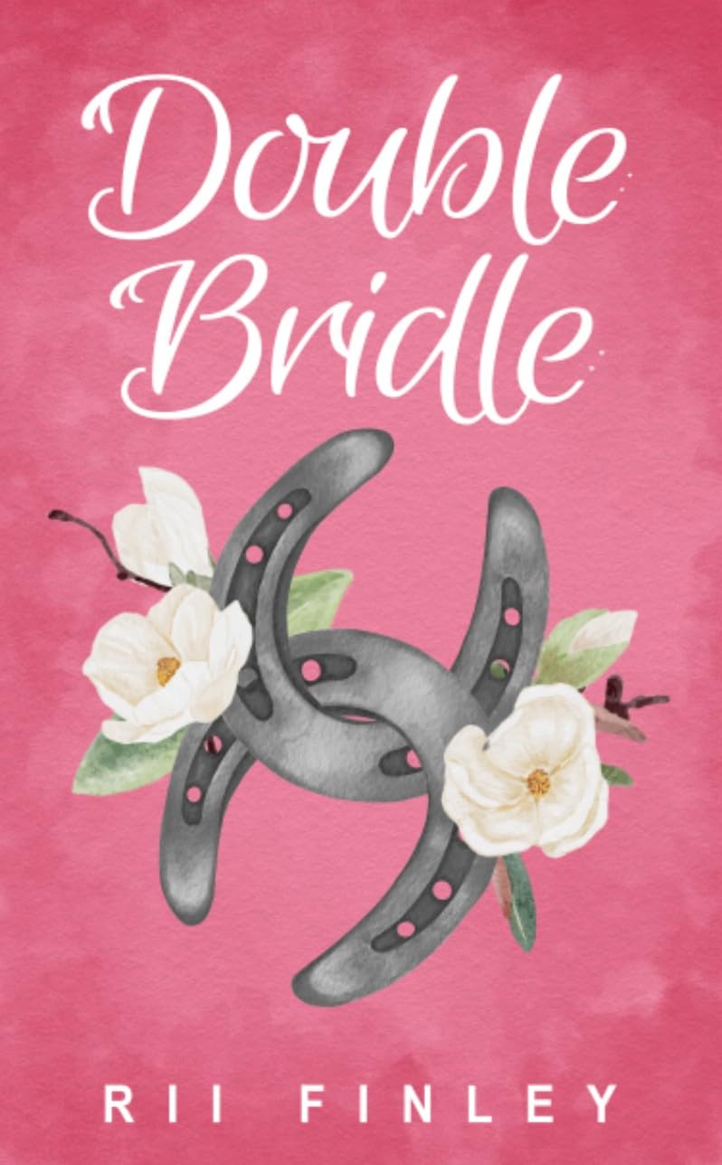 Double Bridle: a Spicy Why Choose Romance