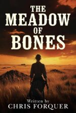 The Meadow of Bones