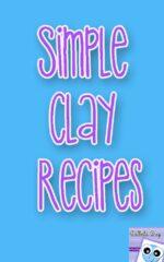 Simple Clay Recipes