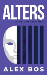 Alters: a Dystopian Romance