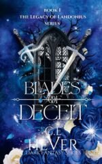 Blades of Deceit: Dark Fantasy Series. Book 1 Legacy of Landonius Series: Dark