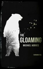 The Gloaming: 16 Organic Tales