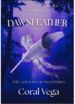 Dawnfeather: the Last Days of Paleoterra