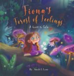 Fiona's Forest of Feelings: a Quest to Calm