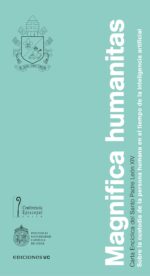 Magnifica Humanitas: Sobre La Custodia De La Persona Humana En El Tiempo De La Inteligencia Artificial