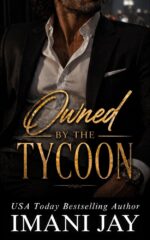 Owned by the Tycoon: an Instalove, Instalust, Curvy Girl, Billionaire, Ons, Steamy Romance Swoony