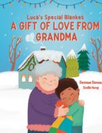 Luca's Special Blanket: Grandma's Gift of Love