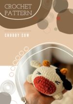 Chubby Cow | Plush Making Tutorial — Weekend Cow Make | Easy Stitches, Professional Finish: Printable Template Step by Step Images Clear Abbreviations Fast Weekend Project