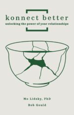 Konnect Better: Unlocking the Power of Your Relationships One: Committed