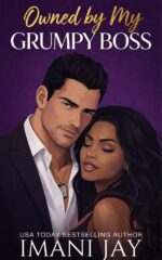 Owned by My Grumpy Boss: a Curvy Girl, Instalove, Military, Office Romance for the Johnsons Book