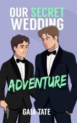 Our Secret Wedding Adventure: Mm Romantic Comedy & Kieran Book