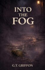 Into the Fog