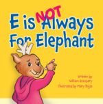 E Is Not Always for Elephant Not Always