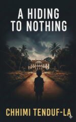 A Hiding to Nothing: a Gripping Psychological Thriller With a Jaw-dropping Twist