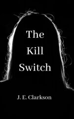The Kill Switch: the Third Instalment of the Dystopian Technothriller Series. Nemo and Co. Series Book
