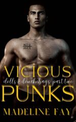Vicious Punks: a Dark New Adult Romance and Douchebags Book