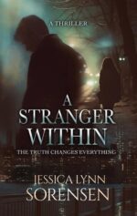 A Stranger Within: a Psychological Mystery Thriller Caleb Reed Series Book