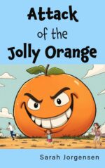 Attack of the Jolly Orange