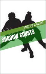 Shadow Courts