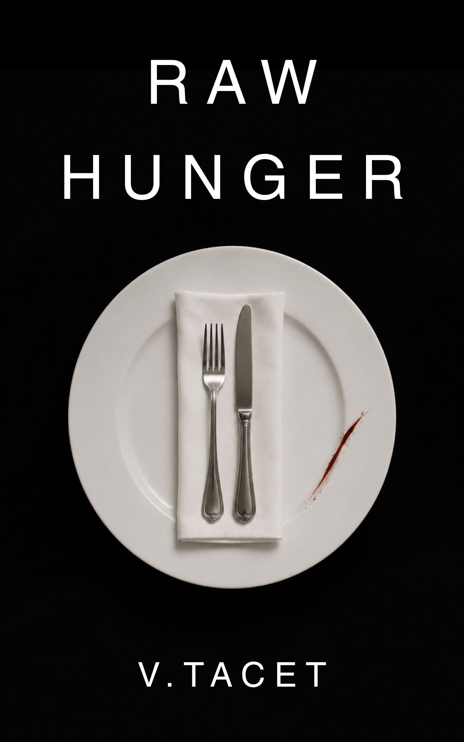 Raw Hunger