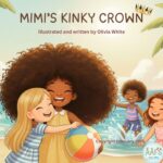 Mimi’s Kinky Crown