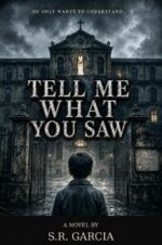 Tell Me What You Saw: a Psychological Horror