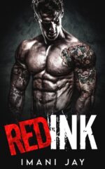 Red Ink: a Collection of Spicy, Instalove, Mafia Romance Novellas Mafia Romance