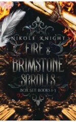 Fire & Brimstone Scrolls Box Set #1: Books 1-3—gay Paranormal Romance & Brimstone Scrolls Box