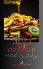 Crêpes and Crespelle:a Culinary Journey