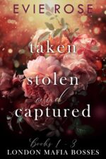 Taken, Stolen, and Captured: a Mafia Kidnap Romance Collection Mafia