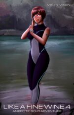 Like a Fine Wine 4: an Erotic Sci-fi Adventure