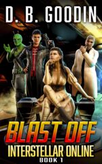 Blast Off: a Fun Science Fiction Litrpg Adventure Online Book