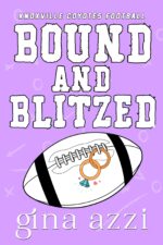 Bound and Blitzed Coyotes Football Book