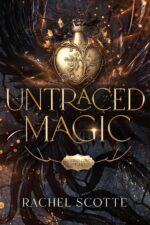 Untraced Magic: a Steamy Witchy Paranormal Romance Cove Witches Book