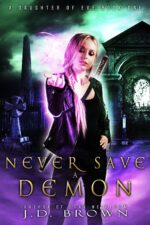 Never Save a Demon Daughter of Eve Book