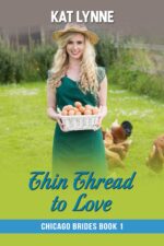 Thin Thread to Love: Chicago Brides Book 1