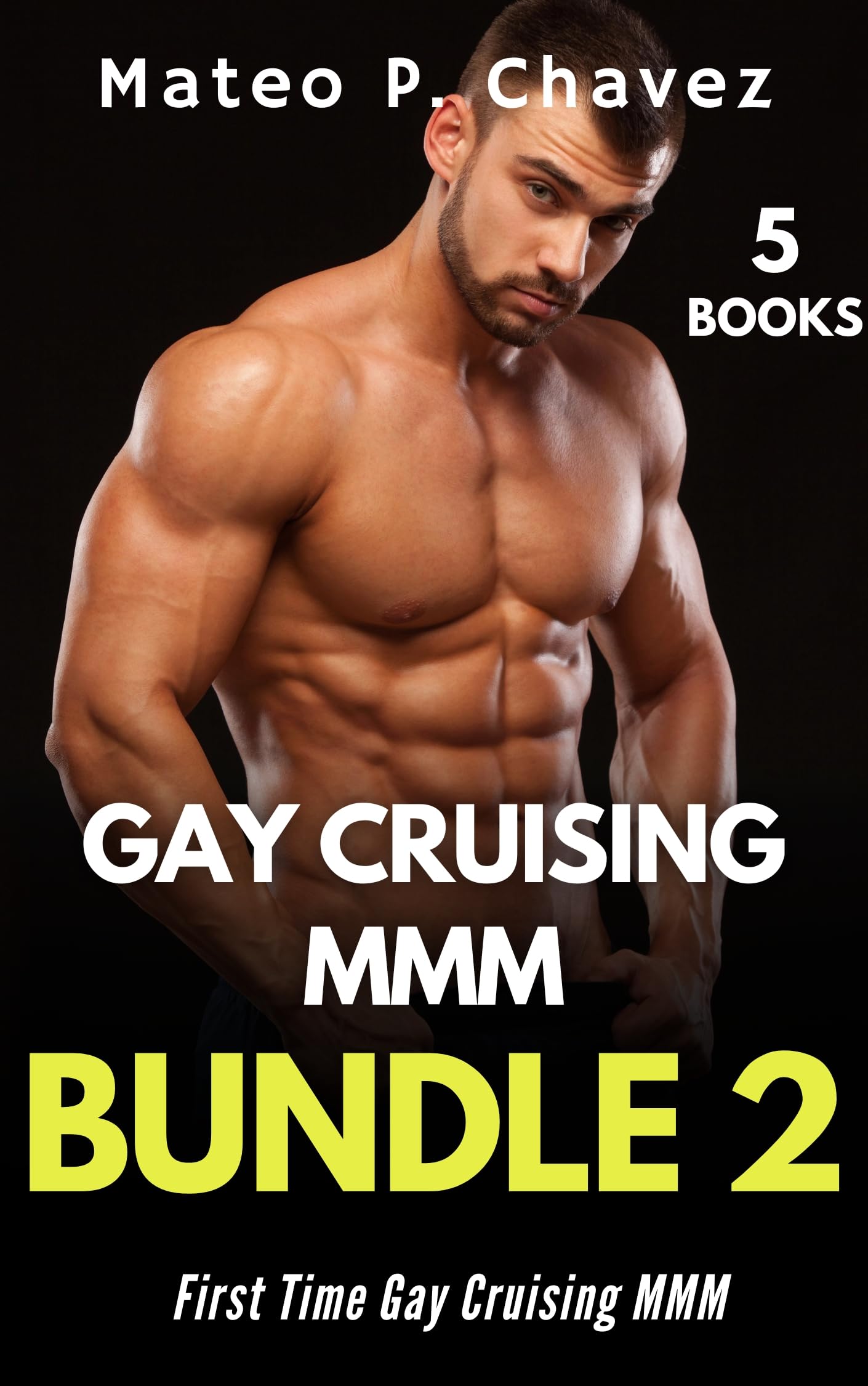 Gay Cruising Mmm Bundle 2: First Time Gay Cruising Mmm - Cruising Around the World